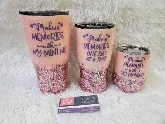 Making Memories Glitter Tumbler Mom and me