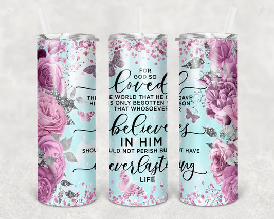 For God So Loved The World Tumbler